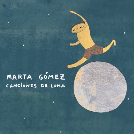 Canciones de luna (Marta Gómez) [2016]