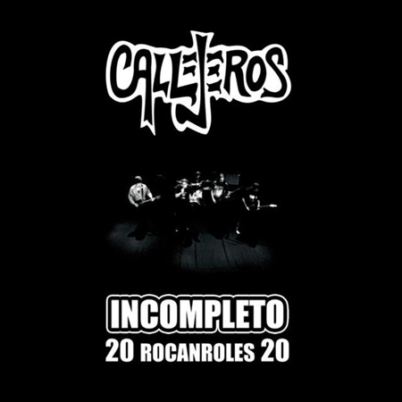 Incompleto - 20 Rocanroles 20 (Callejeros) [2012]