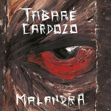 Malandra (Tabaré Cardozo) [2015]