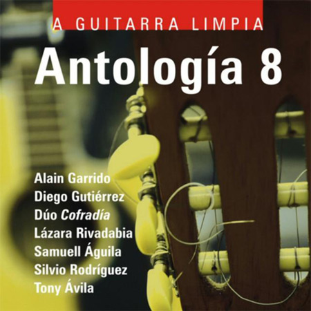 A guitarra limpia. Antología 8 (Obra colectiva) [2009]