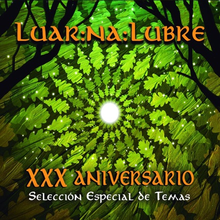 XXX Aniversario (Luar Na Lubre) [2016]