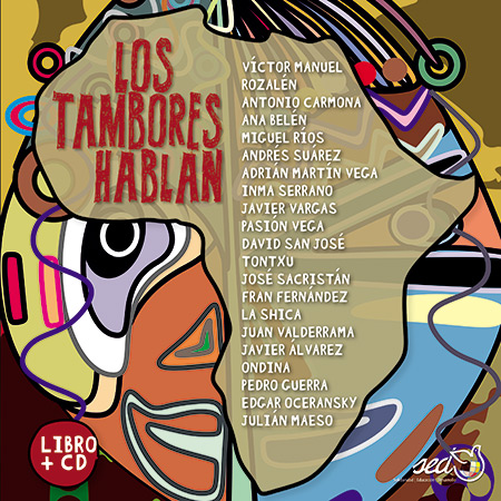 Los tambores hablan (Obra colectiva) [2017]