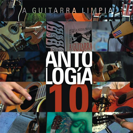 A guitarra limpia. Antología 10 (Obra colectiva) [2009]