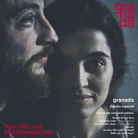 Granada (Edición especial) (Sílvia Pérez Cruz - Raül Fernández Miró) [2014]