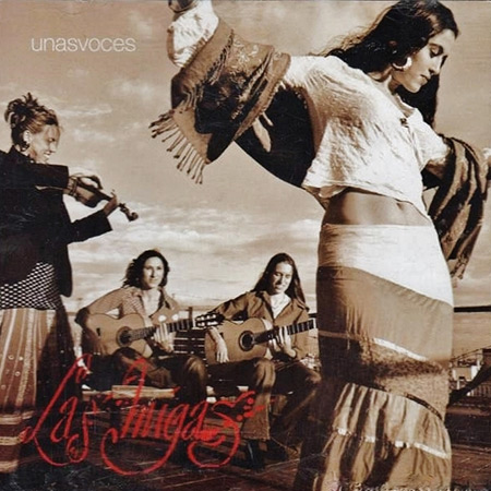 Unas voces (Las Migas) [2005]