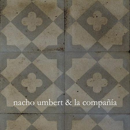 Ay...  (Nacho Umbert & La compañía) [2010]