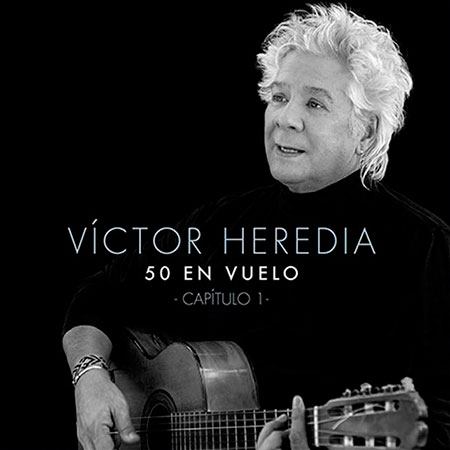 50 en vuelo, Capítulo 1 (Víctor Heredia) [2017]