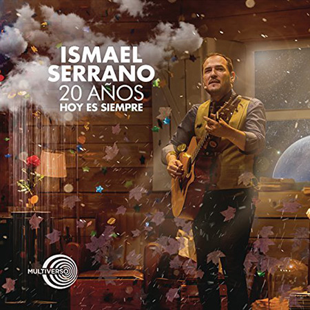 20 Años. Hoy es siempre (Ismael Serrano) [2017]