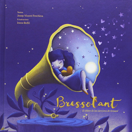 Bressolant. El llibre de les cançons de bressol (Obra col·lectiva) [2016]