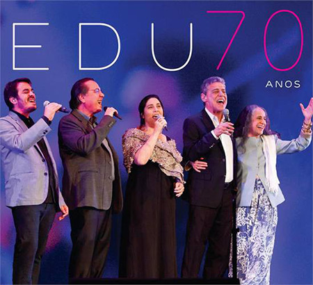 Edu 70 anos (Edu Lobo) [2014]