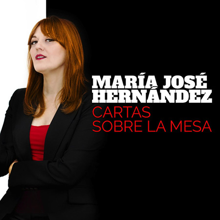 Cartas sobre la mesa (María José Hernández) [2017]