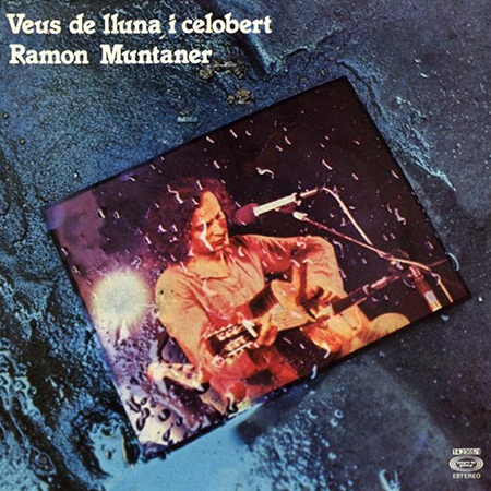 Veus de lluna i celobert (Ramon Muntaner) [1978]