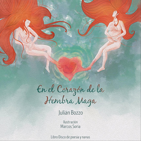 En el corazón de la hembra maga (Julián Bozzo) [2017]