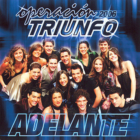 Adelante (Operación Triunfo 2006) [2006]