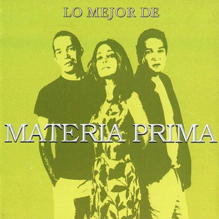 Lo mejor de Materia Prima 2004 (Materia Prima) [2004]