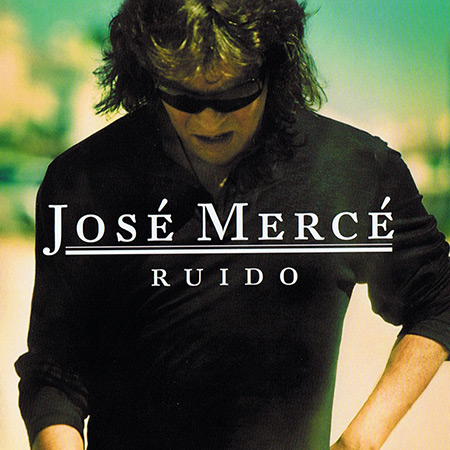 Ruido (José Mercé) [2010]