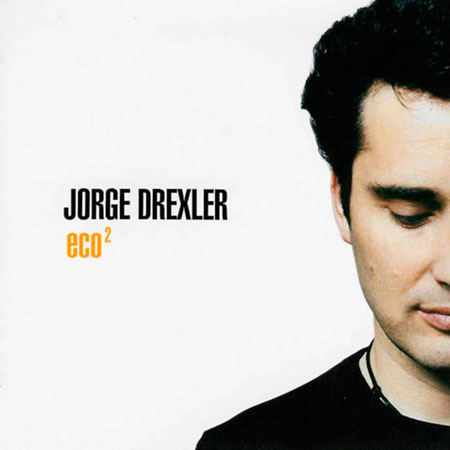 Eco² (Jorge Drexler) [2005]