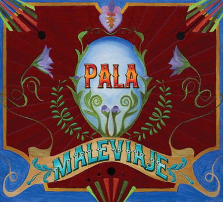 Maleviaje (Pala) [2014]