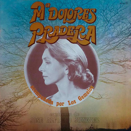 Canciones de José Alfredo Jiménez (María Dolores Pradera con Los Gemelos) [1975]