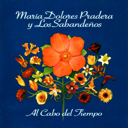 Al cabo del tiempo (María Dolores Pradera - Los Sabandeños) [2006]