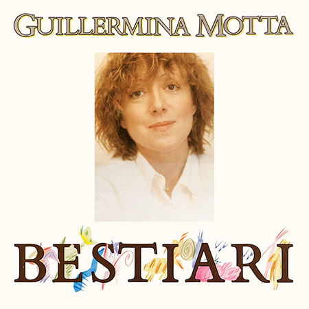 Bestiari (Guillermina Motta) [1989]