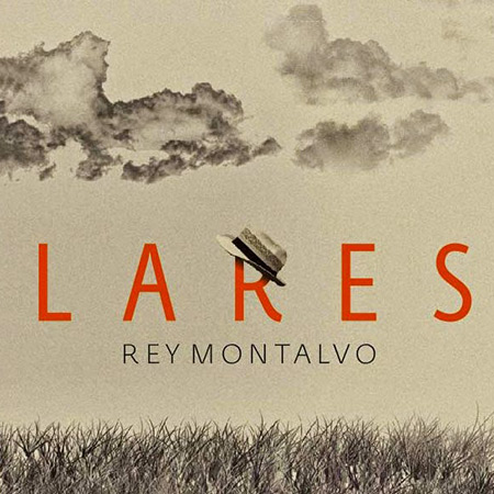 Lares (Rey Montalvo) [2013]