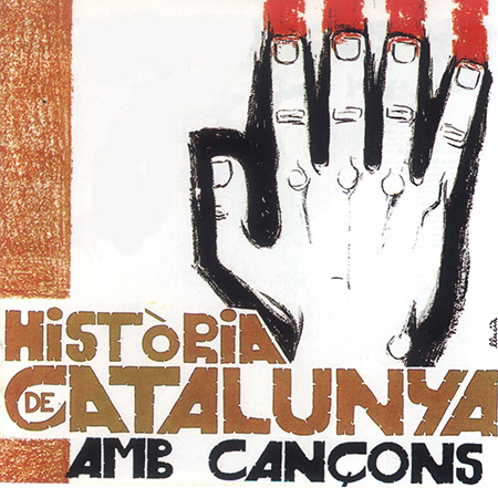 Història de Catalunya amb cançons (Obra col·lectiva) [1971]