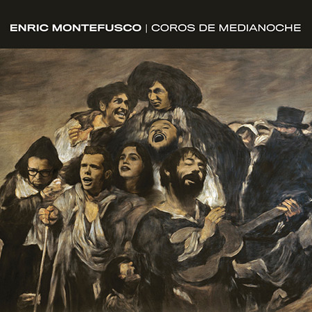 Coros de medianoche (Enric Montefusco) [2018]