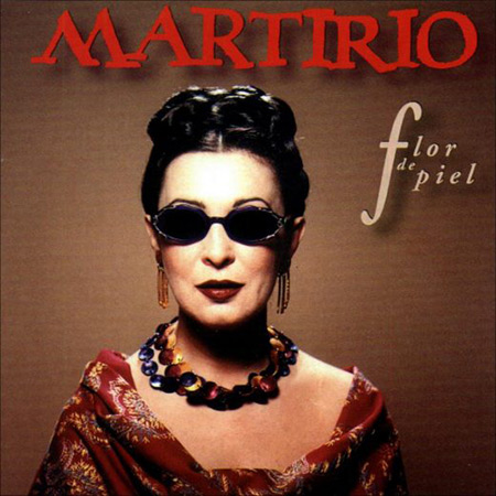 Flor de piel (Martirio) [1999]