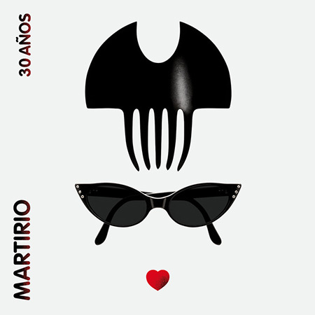 Martirio. 30 años (Martirio) [2015]