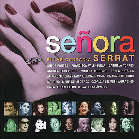 Señora (ellas cantan a Serrat) (Obra colectiva) [2009]