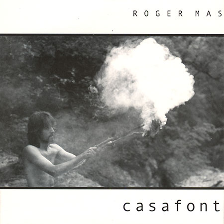 Casafont (Roger Mas) [1999]