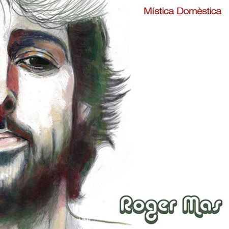 Mística domèstica (Roger Mas) [2005]