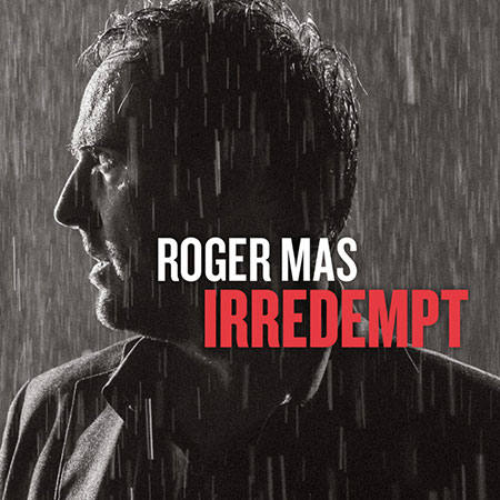 Irredempt (Roger Mas) [2015]