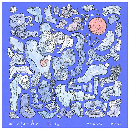 Trova Azul (Alejandro Filio) [2018]