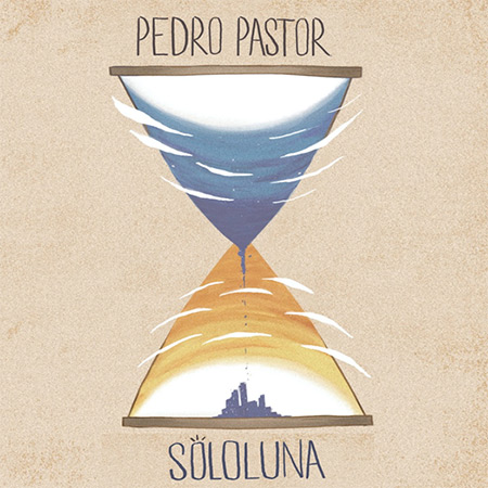 SoloLuna (Pedro Pastor) [2017]