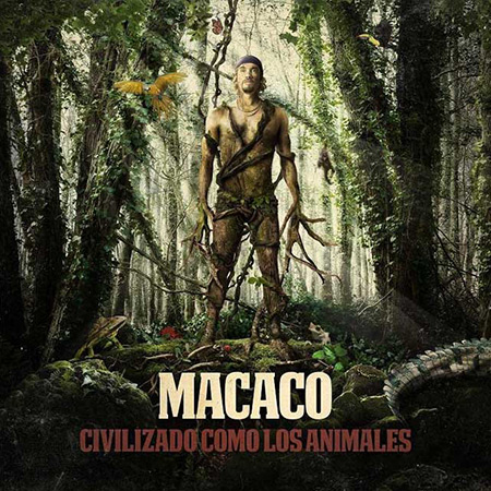 Civilizado como los animales (Macaco) [2019]