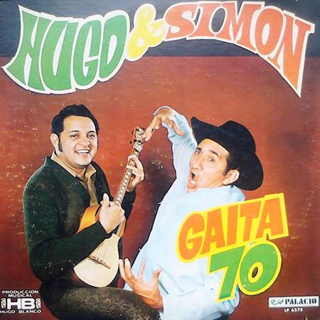 Gaita 70 (Simón Díaz con Hugo Blanco y su conjunto) [1969]