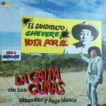 La Gaita de las Cuñas: El Candidato Chévere. ¡Vota por Él! (Simón Díaz con Hugo Blanco y su conjunto) [1973]