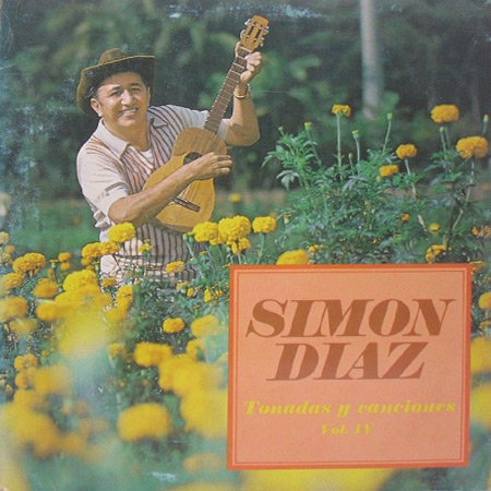 Tonadas y Canciones Vol. IV (Simón Díaz) [1978]