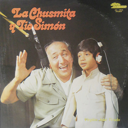 La Chusmita y Tío Simón (Virgilio José Tirado "La Chusmita") [1982]