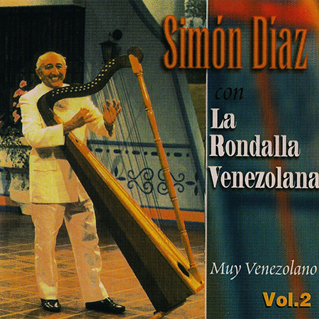 Muy Venezolano, Vol. 2 (Simón Díaz con La Rondalla Venezolana) [1995]