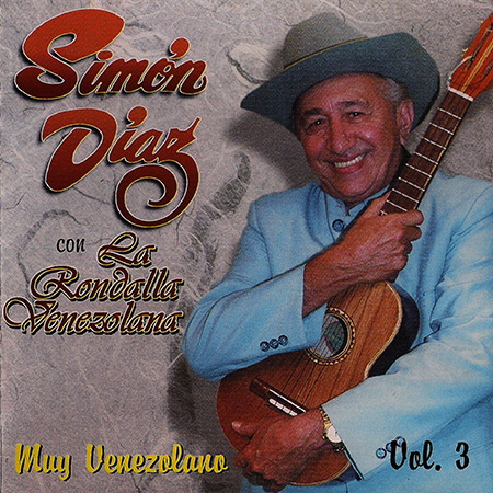 Muy Venezolano, Vol. 3 (Simón Díaz con La Rondalla Venezolana) [1997]