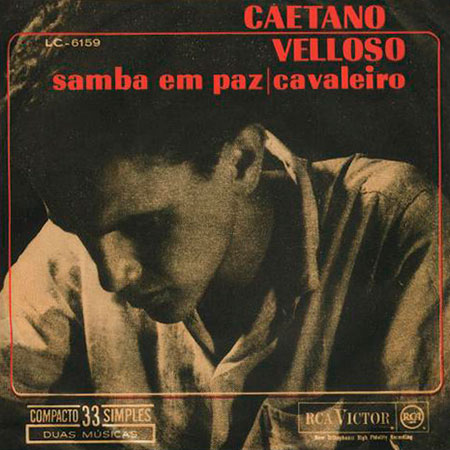 Samba em paz/Cavaleiro (Caetano Veloso) [1965]