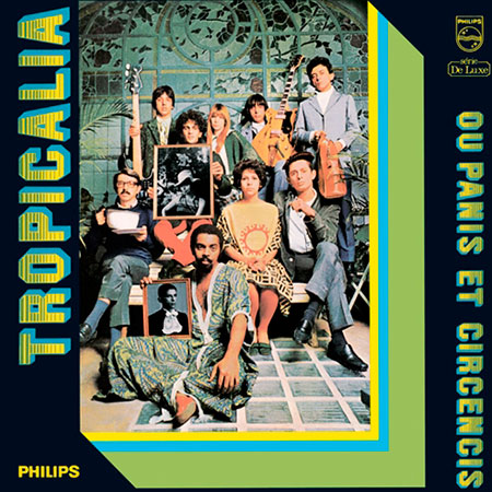 Tropicália ou Panis Et Circencis (Obra colectiva) [1968]
