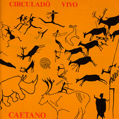 Circuladô Vivo (Caetano Veloso) [1992]