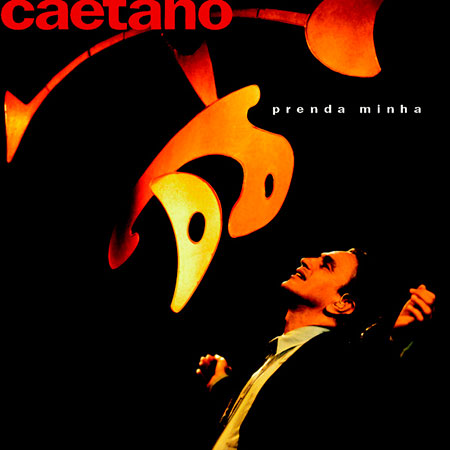 Prenda Minha (Caetano Veloso) [1997]