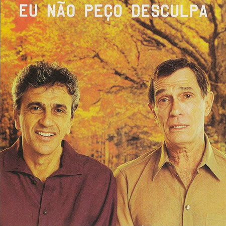 Eu não peço desculpa (Caetano Veloso - Jorge Mautner) [2002]