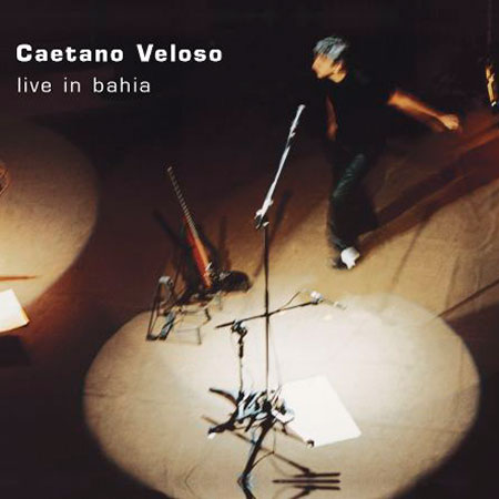 Live in Bahia (Caetano Veloso) [2002]