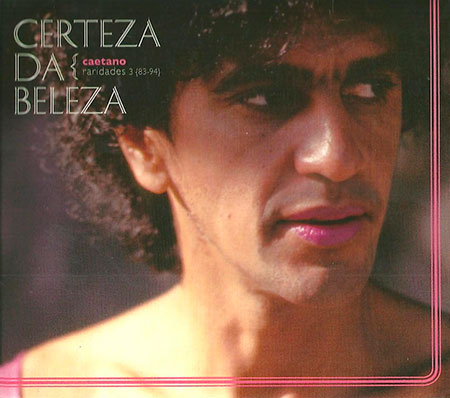 Certeza da beleza (Caetano Veloso) [2007]